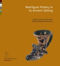 Cover: Red-figure Pottery in its Ancient Setting - Aarhus University Press