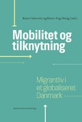 Cover: Mobilitet og tilknytning - Aarhus University Press