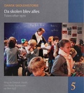 Cover: Da skolen blev alles - Aarhus University Press