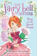 Cover: The Fairy Bell Sisters #2: Rosy and the Secret Friend - HarperCollins