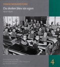 Cover: Da skolen blev sin egen - Aarhus University Press