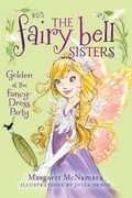 Cover: The Fairy Bell Sisters #3: Golden at the Fancy-Dress Party - HarperCollins