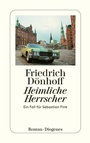 Cover: Heimliche Herrscher - Diogenes