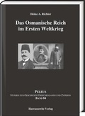 Cover: Das Osmanische Reich im Ersten Weltkrieg - Harrassowitz Verlag