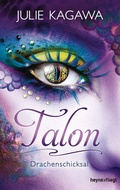 Cover: Talon - Drachenschicksal (5) - Heyne