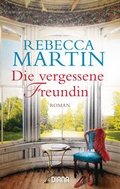 Cover: Die vergessene Freundin - Diana Verlag