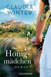 Abbildung von: Das Honigmädchen - Goldmann