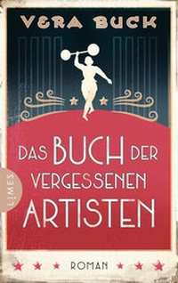 Abbildung von: Das Buch der vergessenen Artisten - Limes