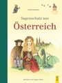 Cover: Sagenschatz Österreich - G&G Verlag, Kinder- und Jugendbuch