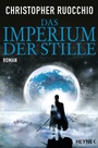 Cover: Das Imperium der Stille - Heyne