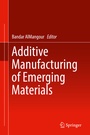Cover: Additive Manufacturing of Emerging Materials - Springer