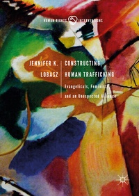 Enlarge image Cover: Constructing Human Trafficking - Palgrave Macmillan