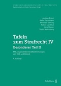 Cover: Tafeln zum Strafrecht IV - Schulthess Juristische Medien