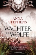 Cover: W&auml;chter und W&ouml;lfe - Das Erwachen der Roten G&ouml;tter - Blanvalet