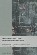 Cover: Spuren der Nutzung in historischen Bauten - Michael Imhof Verlag