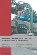 Cover: Wuppertal, das Bergische Land und der Hausbau im 19. Jahrhundert - Michael Imhof Verlag