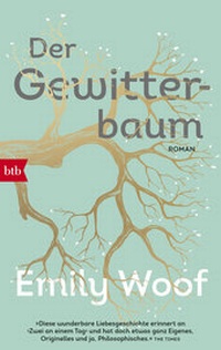 Enlarge image Cover: Der Gewitterbaum - btb