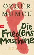 Cover: Die Friedensmaschine - btb