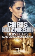 Cover: Hunters - Das verbotene Grab - Blanvalet