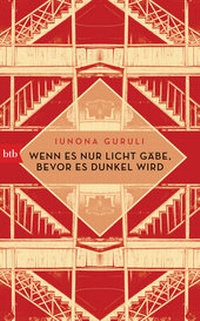 Abbildung von: Wenn es nur Licht gäbe, bevor es dunkel wird - btb
