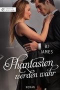 Cover: Phantasien werden wahr - CORA Verlag