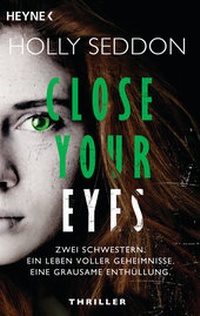 Abbildung von: Close your eyes - Heyne