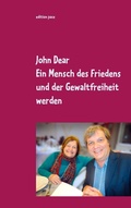 Cover: Ein Mensch des Friedens und der Gewaltfreiheit werden - Books on Demand