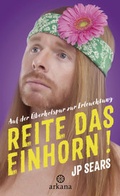 Cover: Reite das Einhorn! - Arkana