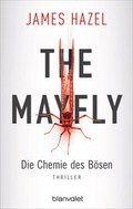 Cover: The Mayfly - Die Chemie des B&ouml;sen - Blanvalet