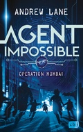 Cover: AGENT IMPOSSIBLE - Operation Mumbai - cbj