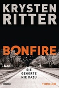 Cover: Bonfire - Sie geh&ouml;rte nie dazu - Diana Verlag