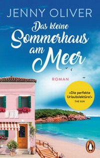 Abbildung von: Das kleine Sommerhaus am Meer - Penguin Verlag