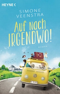Abbildung von: Auf nach irgendwo! - Heyne