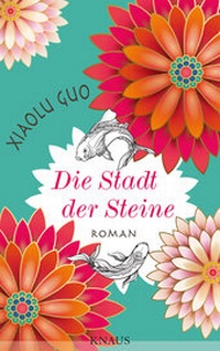 Abbildung von: Stadt der Steine - Albrecht Knaus Verlag