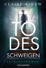 Cover: Todesschweigen - Goldmann