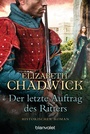 Cover: Der letzte Auftrag des Ritters - Blanvalet
