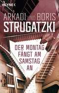 Cover: Der Montag f&auml;ngt am Samstag an - Heyne