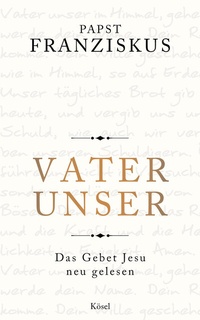 Abbildung von: Vater unser - Kösel