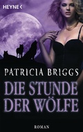 Cover: Die Stunde der W&ouml;lfe - Heyne