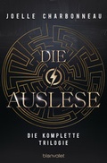 Cover: Die Auslese - Die komplette Trilogie - Blanvalet