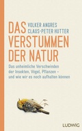 Cover: Das Verstummen der Natur - Ludwig Buchverlag