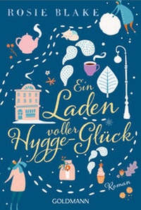 Abbildung von: Ein Laden voller Hygge-Glück - Goldmann