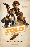 Cover: Star WarsT Solo - Penhaligon Verlag