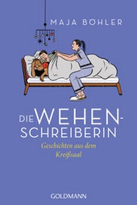 Abbildung von: Die Wehenschreiberin - Goldmann