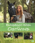 Cover: Entspannt reiten mit Ostwind - cbj