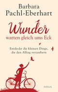 Cover: Wunder warten gleich ums Eck - Integral