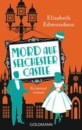 Cover: Mord auf Selchester Castle - Goldmann