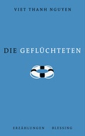 Cover: Die Gefl&uuml;chteten - Blessing
