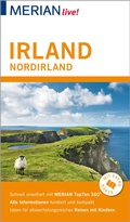 Cover: MERIAN live! Reisef&uuml;hrer Irland Nordirland - Merian / Holiday