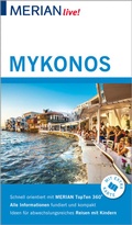 Cover: MERIAN live! Reisef&uuml;hrer Mykonos - Merian / Holiday